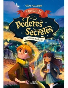 Colegio de poderes secretos 5 - El laberinto mágico