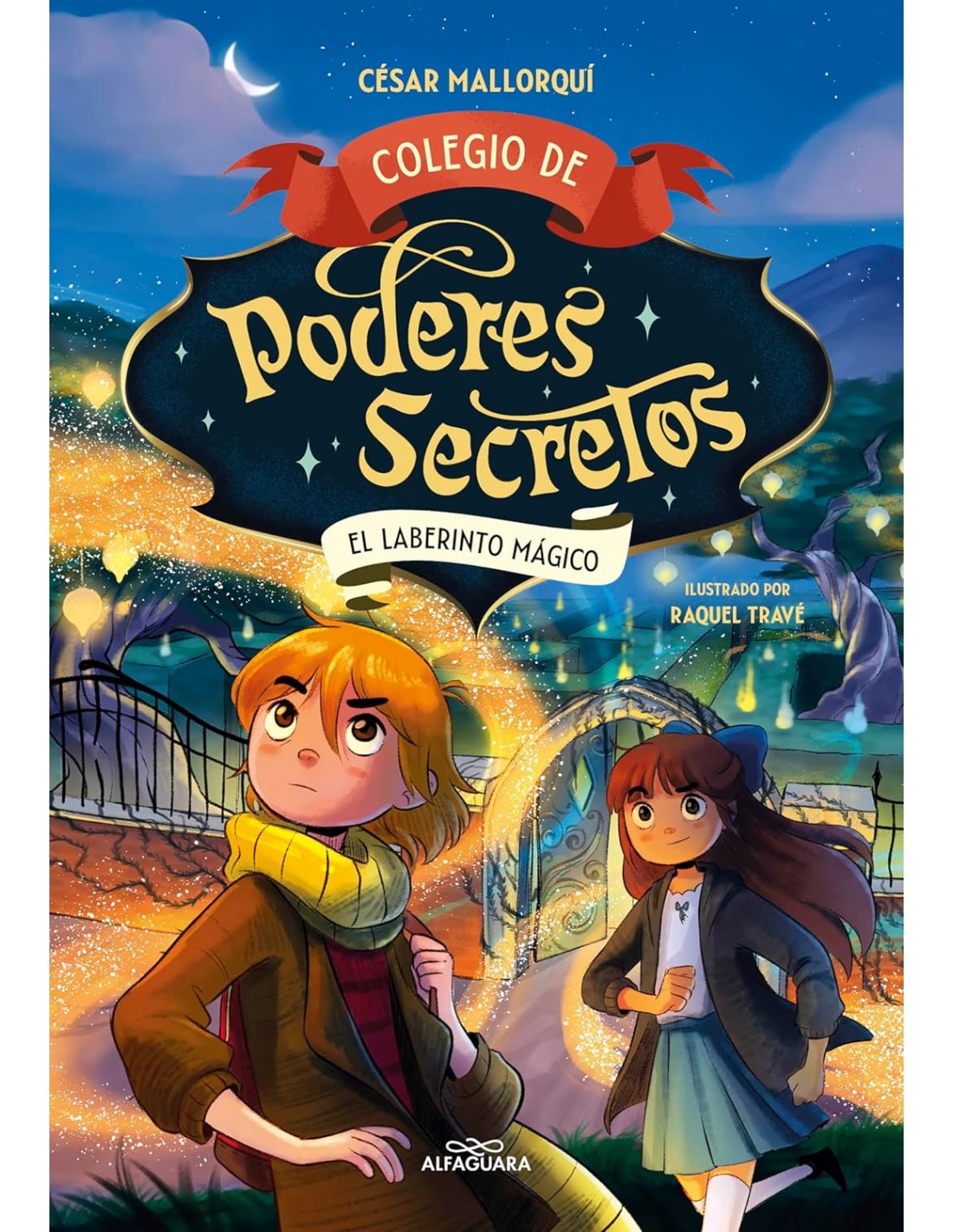 Colegio de poderes secretos 5 - El laberinto mágico