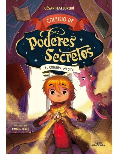 Colegio de poderes secretos 2 - El conjuro mágico