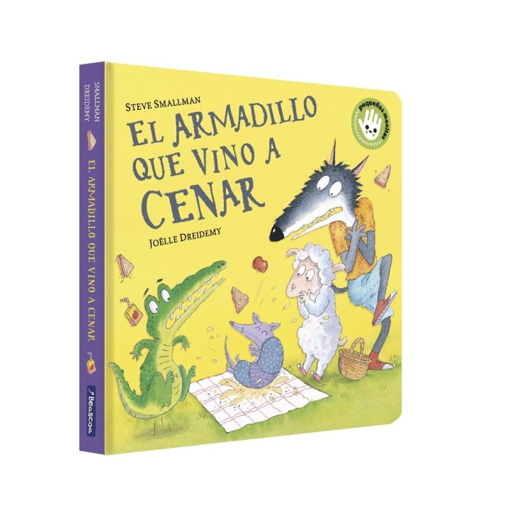 El armadillo que vino a cenar (Pequeñas manitas)