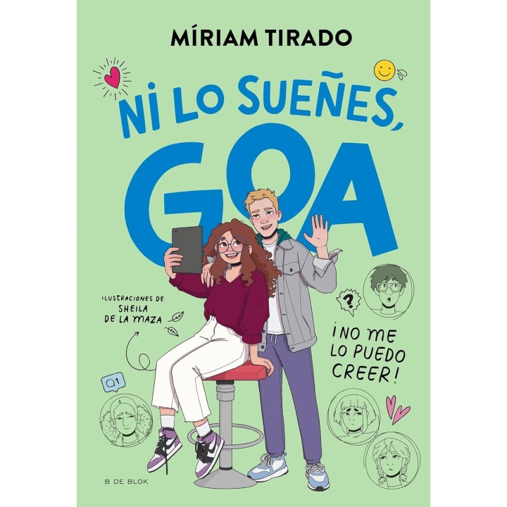 Me llamo Goa 5 - ¡Ni lo sueñes, Goa!