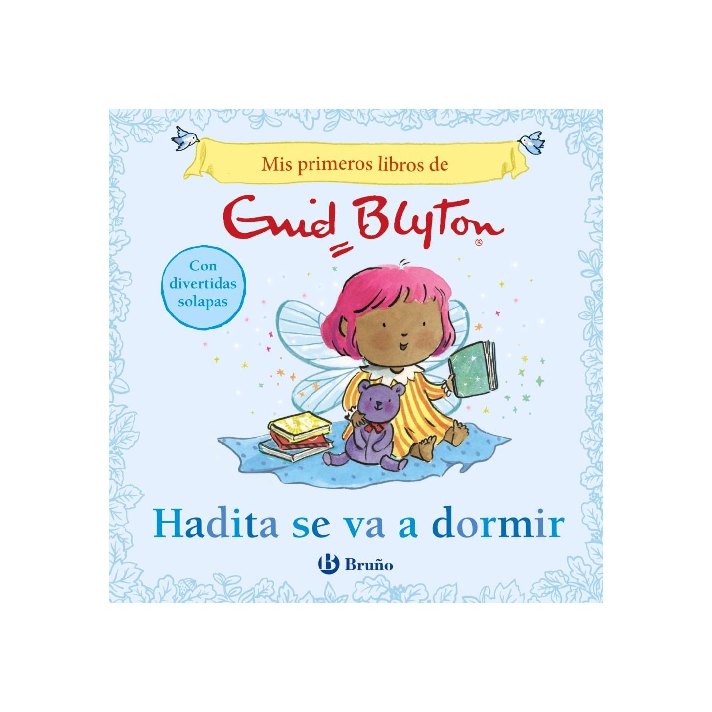 Mis primeros libros de Enid Blyton. Hadita se va a dormir