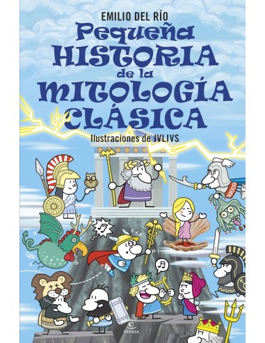 Pequeña historia de la mitología clásica