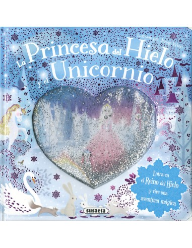 La princesa del hielo y el unicornio