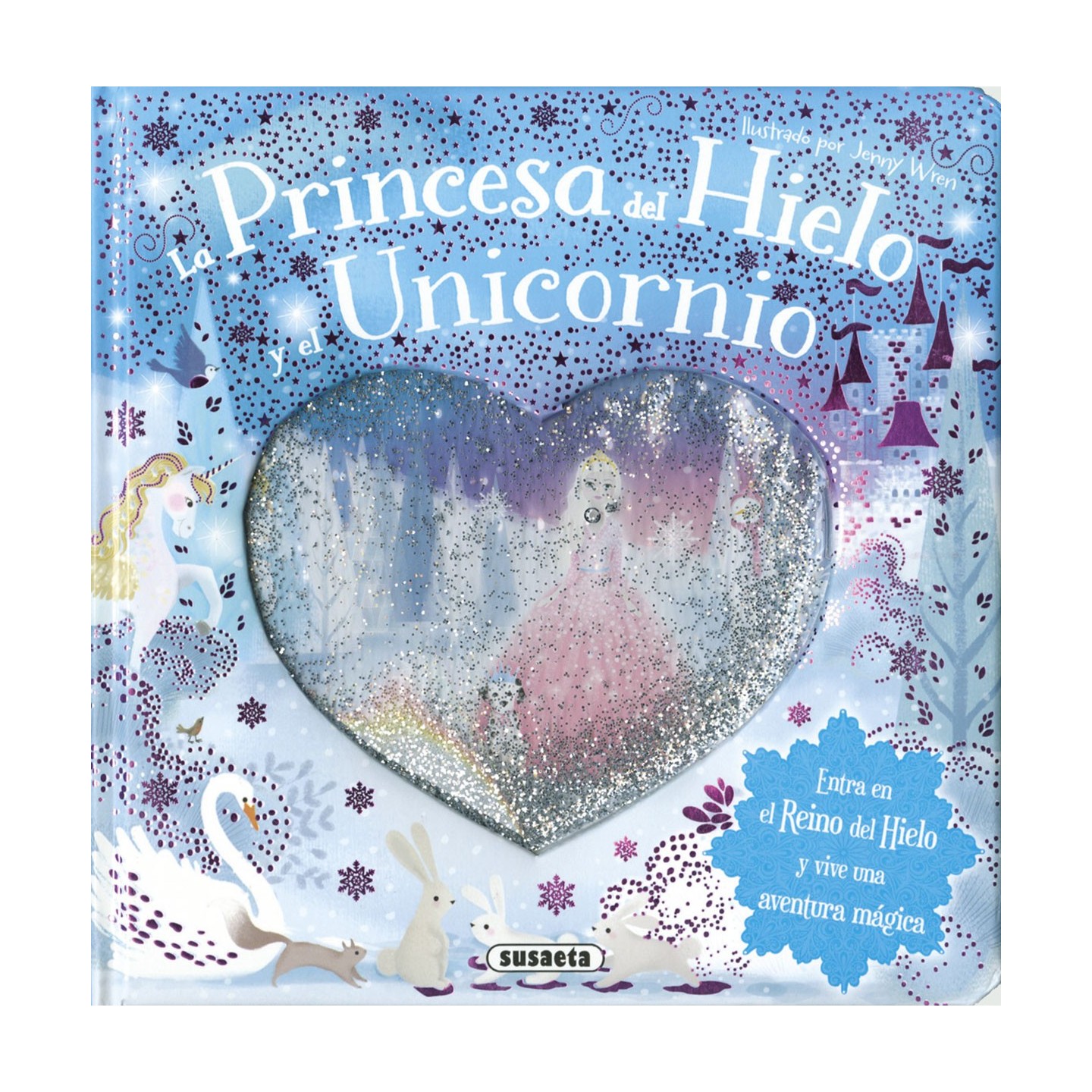 La princesa del hielo y el unicornio