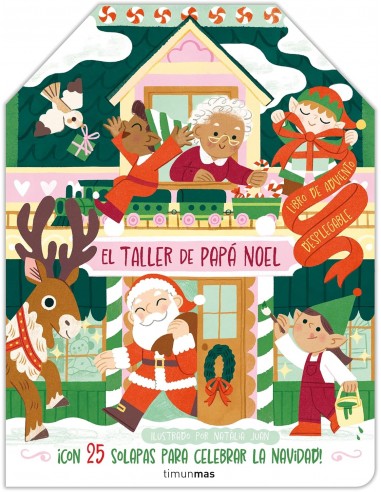 El taller de Papá Noel. Libro de...