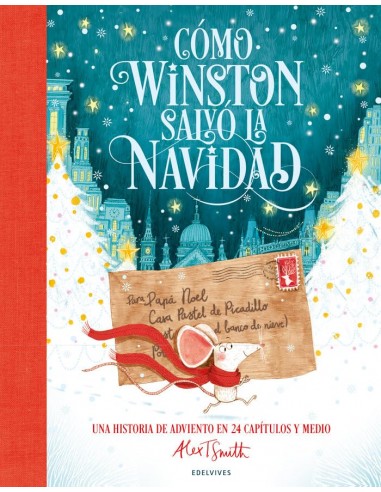 Cómo Winston salvó la Navidad: Una...