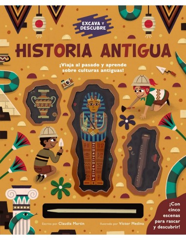 Excava y descubre: Historia Antigua