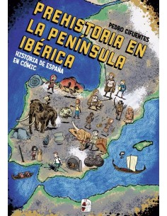 La prehistoria en la Península Ibérica
