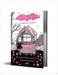 Grandes historias de Isadora Moon 7 - Isadora Moon y la magia de los deseos