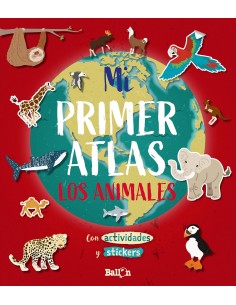 Mi primer Atlas - Los Animales