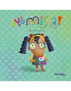 ¡Yo misma!