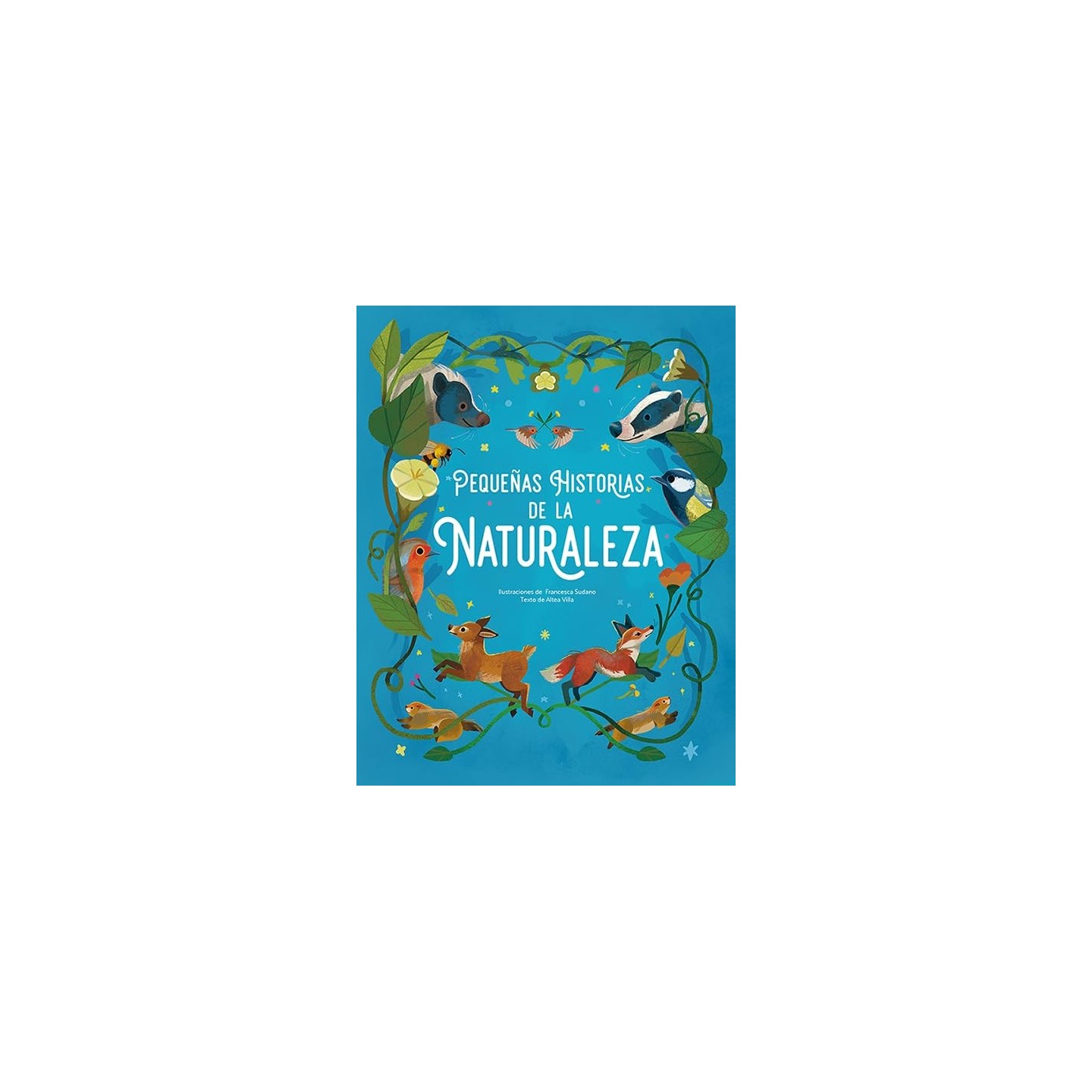 Pequeñas historias de la naturaleza