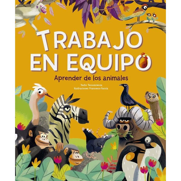 Trabajo en equipo: Aprender de los animales