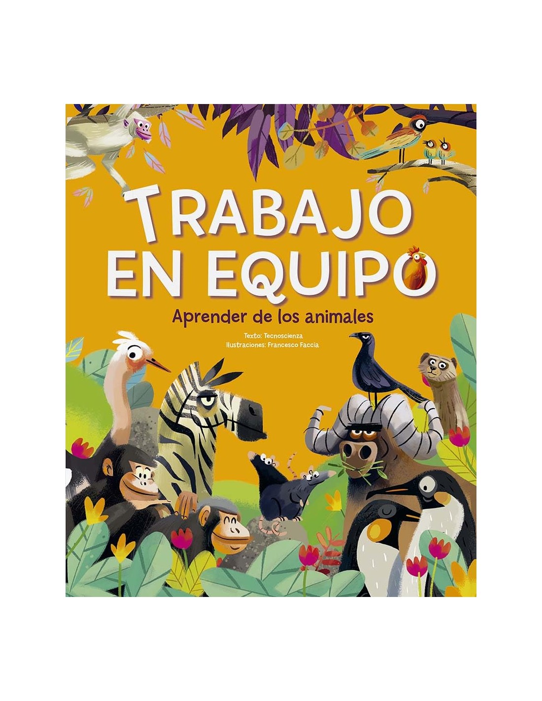 Trabajo en equipo: Aprender de los animales