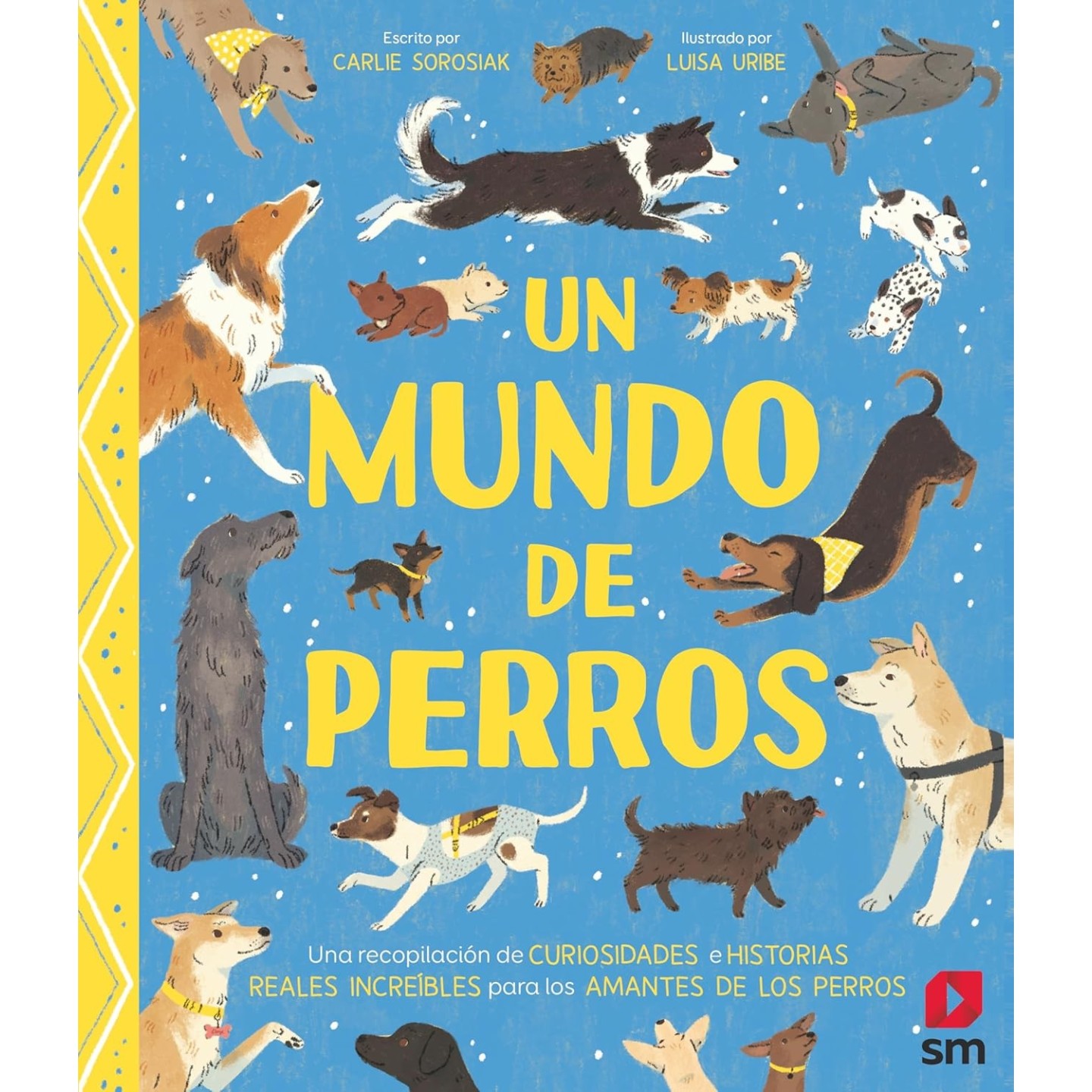Un mundo de perros