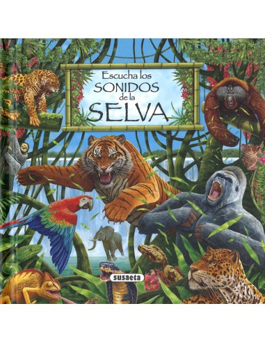 Escucha los sonidos de la selva