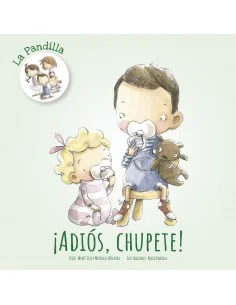 La Pandilla ¡Adiós chupete!