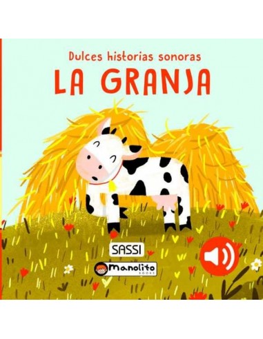 Dulces Historias Sonoras - La Granja