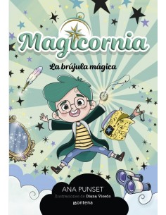 Magicornia 1 - La brújula...