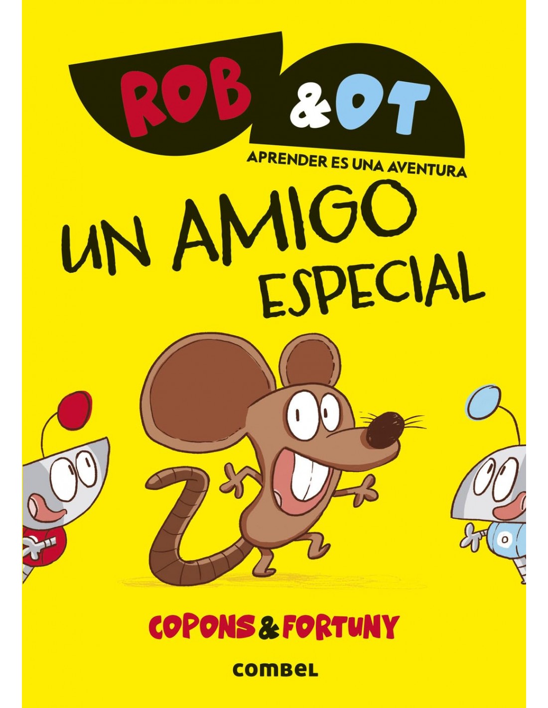 Rob&Ot - Un amigo especial