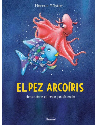 El pez Arcoíris descubre el mar profundo