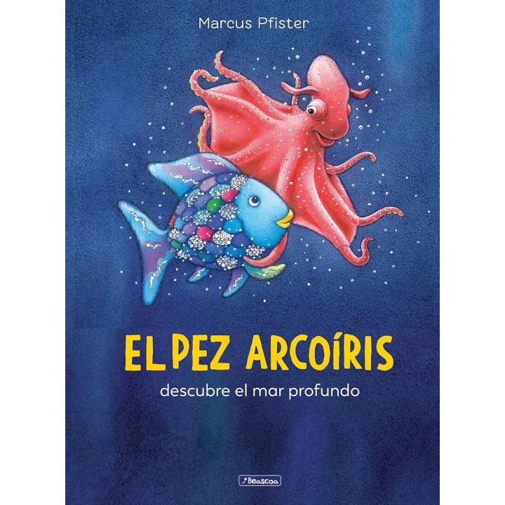 El pez Arcoíris descubre el mar profundo
