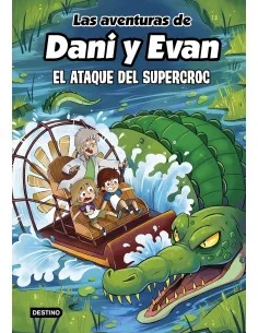 Las aventuras de Dani y Evan 11. El ataque del supercroc