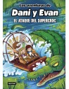 Las aventuras de Dani y Evan 11. El ataque del supercroc