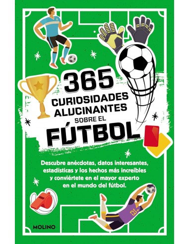 365 curiosidades alucinantes sobre el...