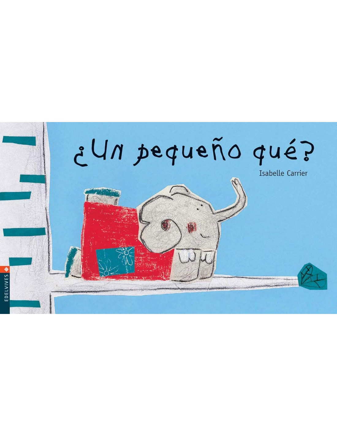 ¿Un pequeño qué?