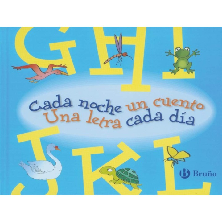 Cada noche un cuento (De la G a la L)