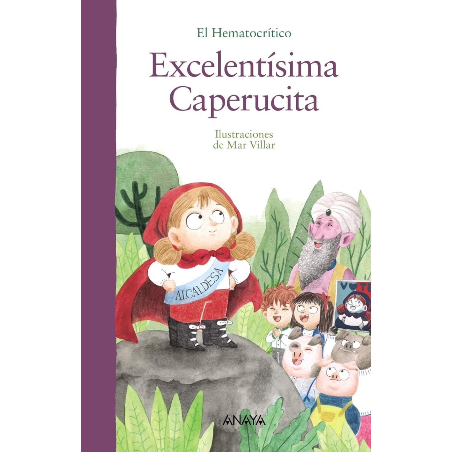 El Hematocrítico - Excelentísima Caperucita