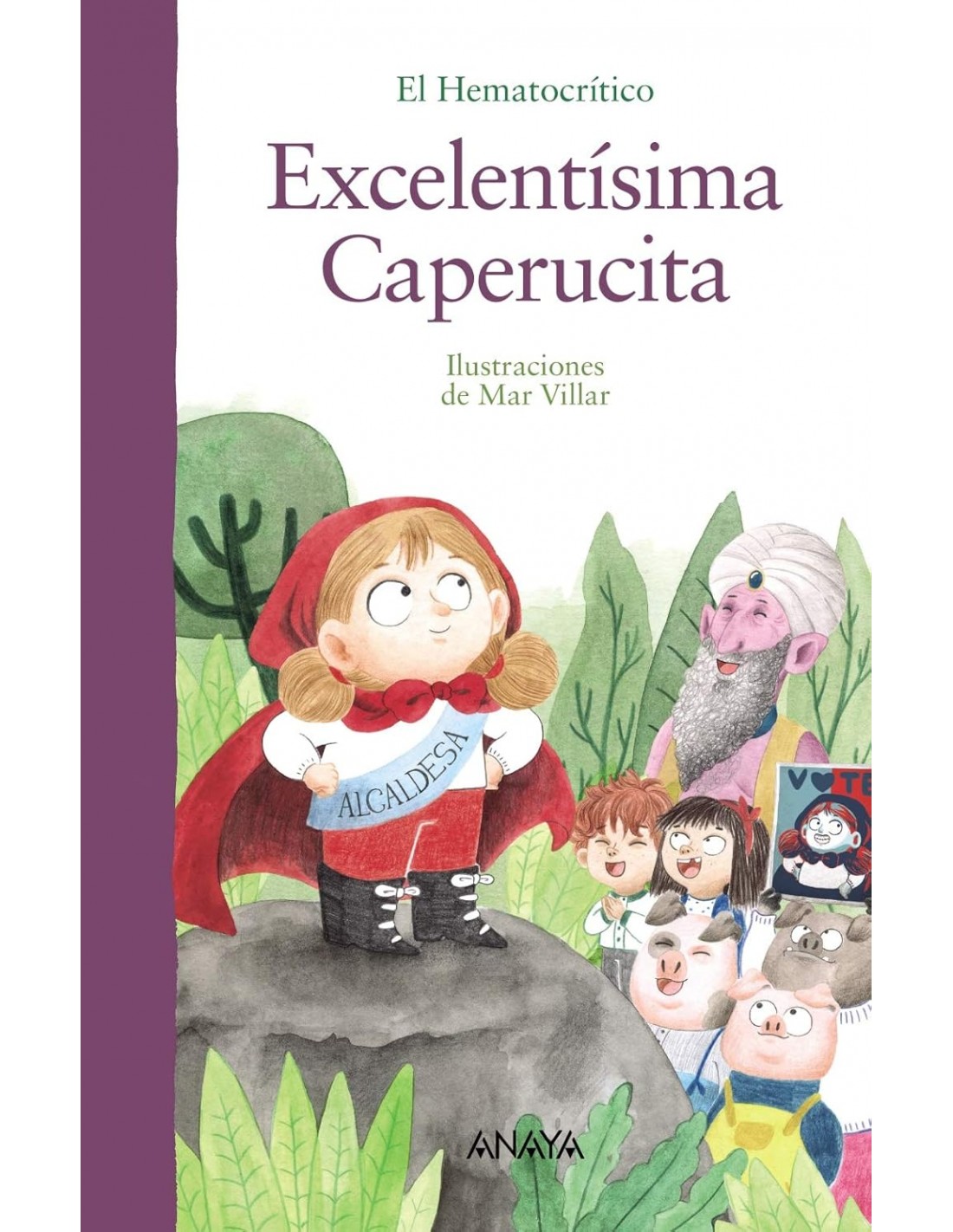 El Hematocrítico - Excelentísima Caperucita