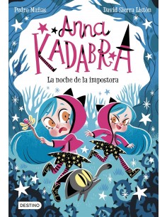 Anna Kadabra 15. La noche...