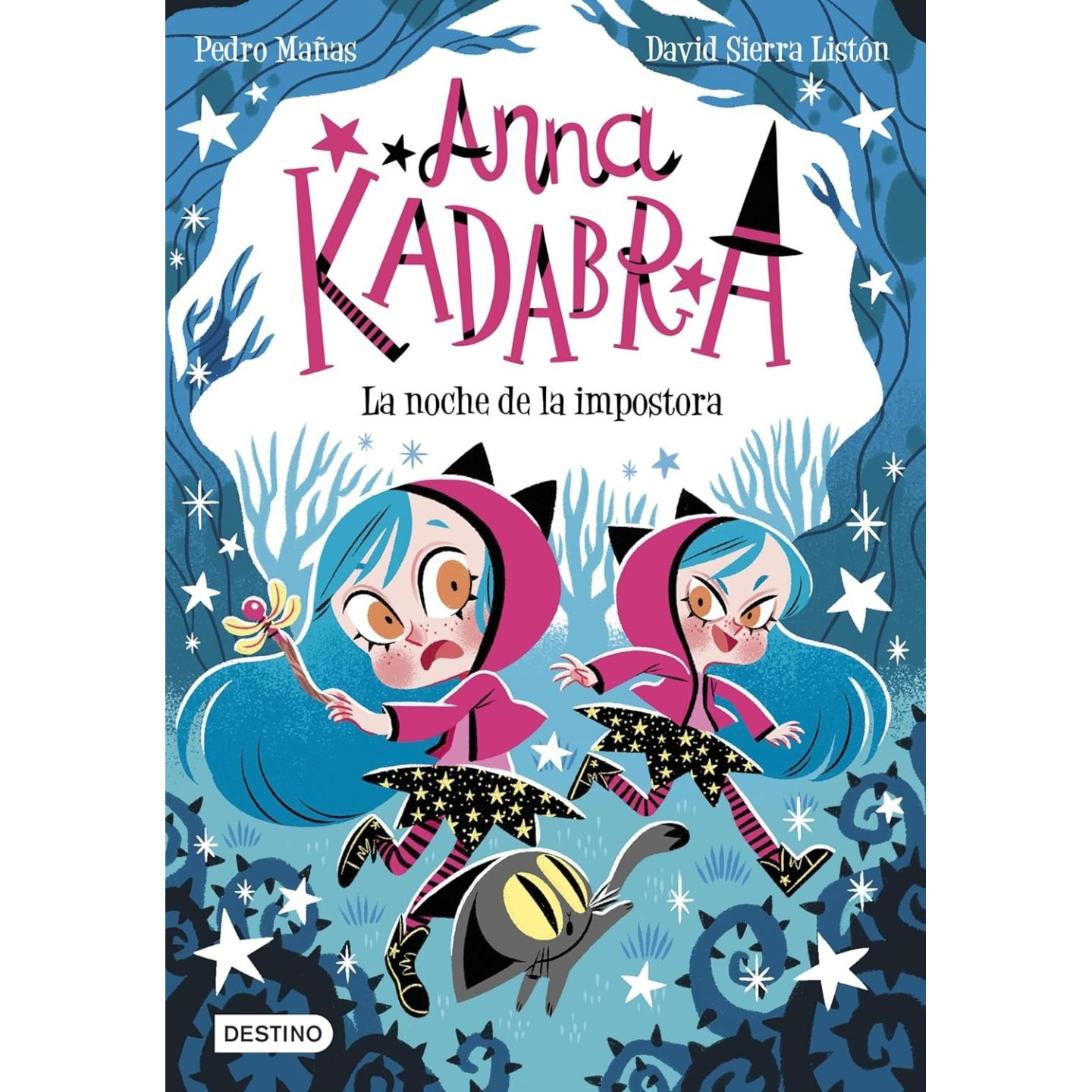 Anna Kadabra 15. La noche de la impostora