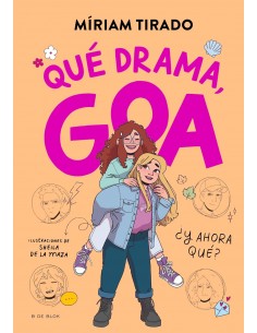 Me llamo Goa 6 - Qué drama, Goa: ¿Y ahora qué?