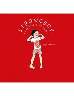 Strongboy, La Camiseta de Poder