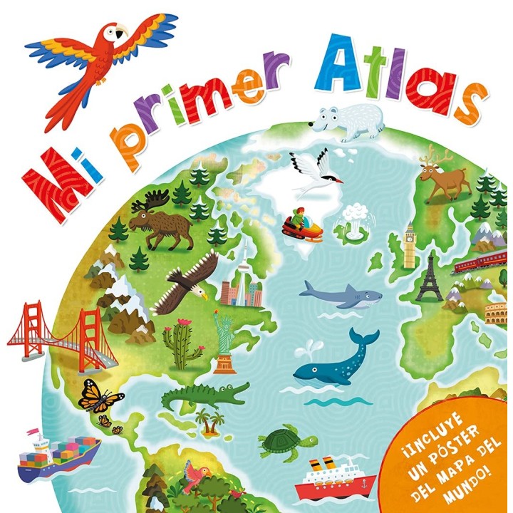 Mi primer atlas (Con Poster del Mundo)
