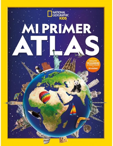 National Geographic - Mi primer Atlas