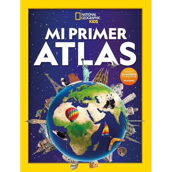 National Geographic - Mi primer Atlas