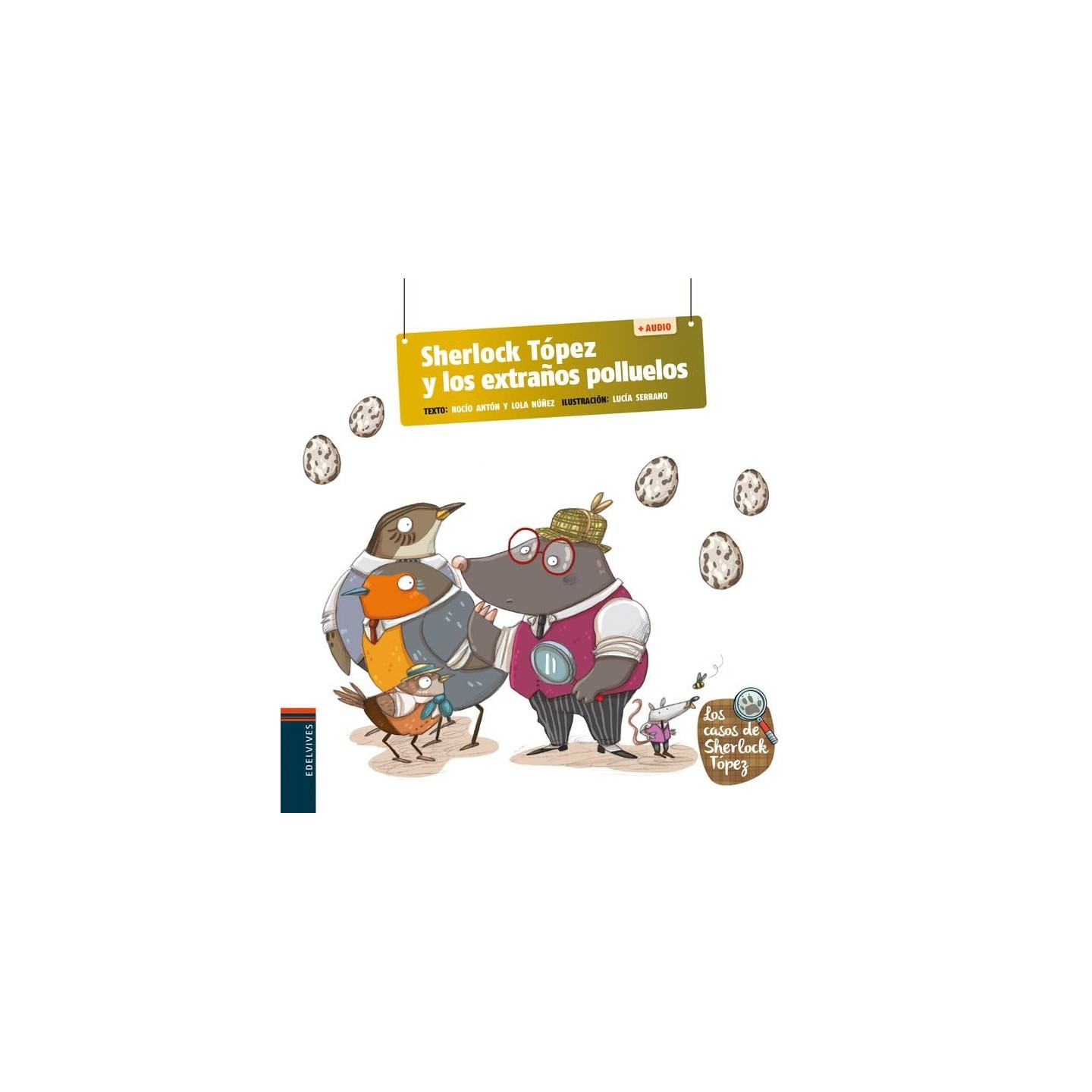Sherlock Tópez y los extraños polluelos + QR