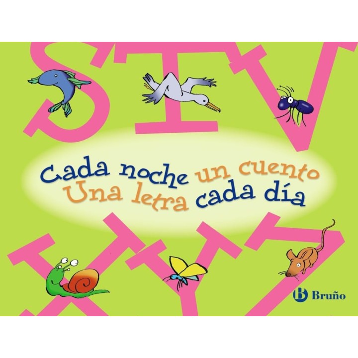 Cada noche un cuento (De la S a la Z)