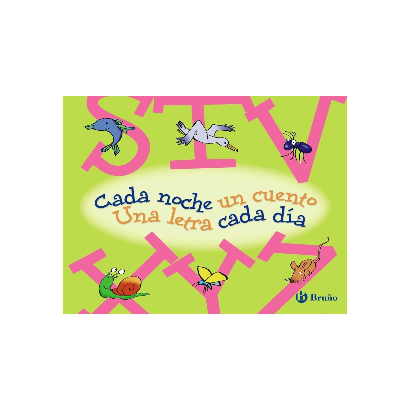 Cada noche un cuento (De la S a la Z)