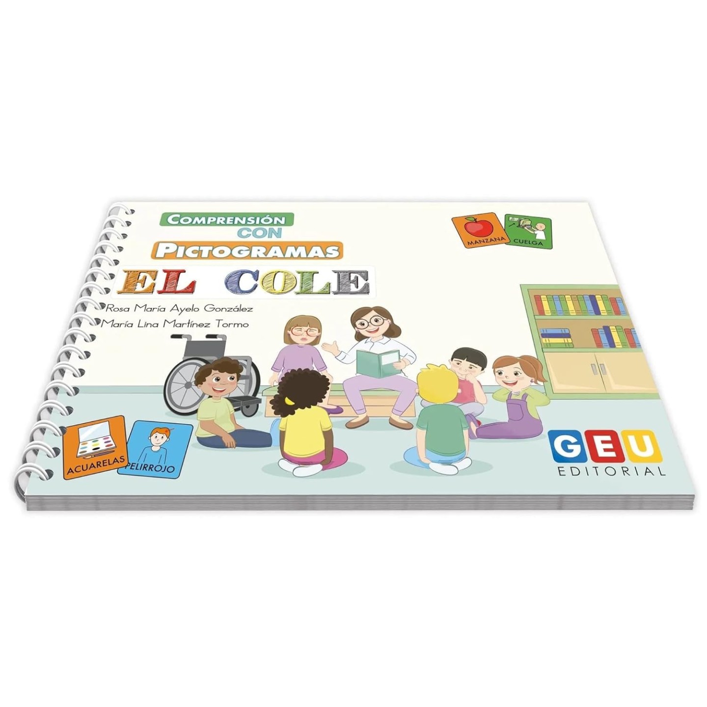 Comprensión con Pictogramas: El Cole