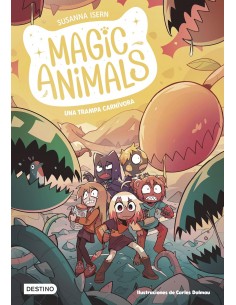 Magic Animals 8. Una trampa...