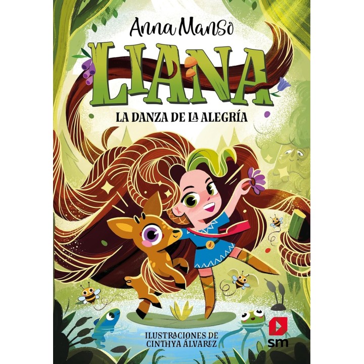 Liana 1 - La danza de la alegría