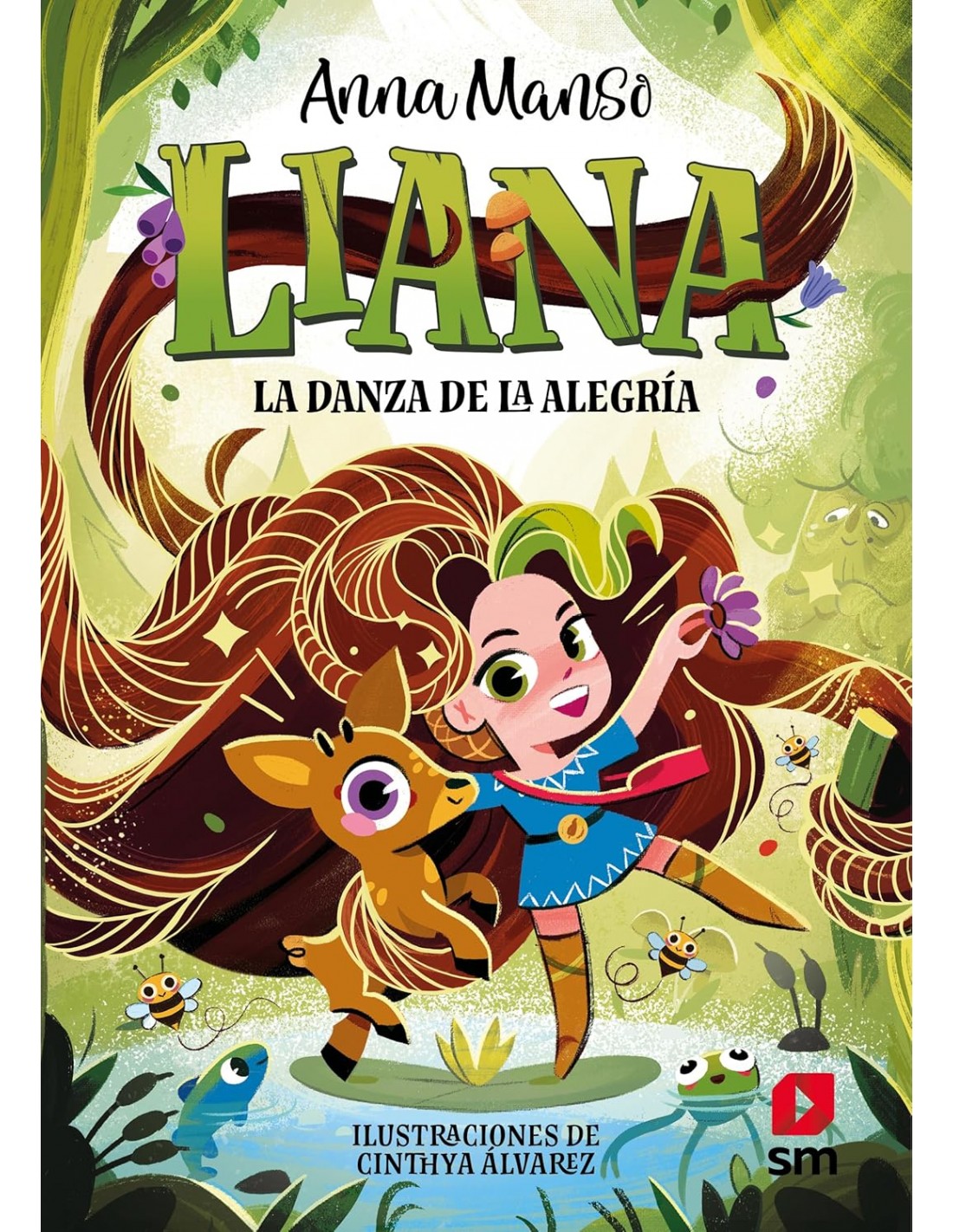 Liana 1 - La danza de la alegría