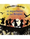 Leyendas Canarias - El Aquelarre de las Brujas