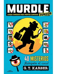 Murdle Junior - Casos curiosos para mentes curiosas